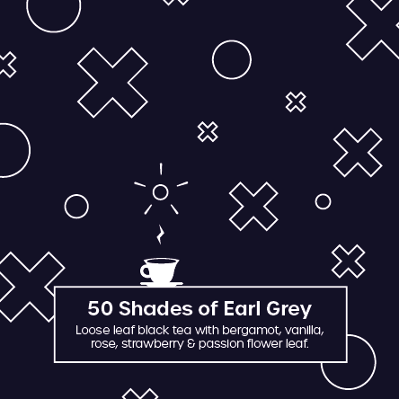 REFILL — 50 Shades of Earl Grey